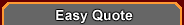 Easy Quote