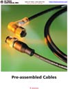 Pre-Assembled Cables